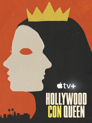 Xem phim Nữ Hoàng Lừa Đảo Xứ Hollywood online