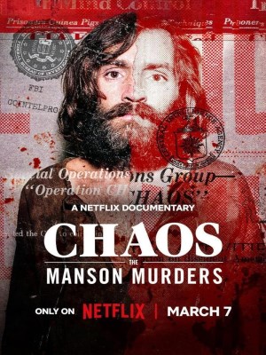 Chaos: Vụ Thảm Sát Manson