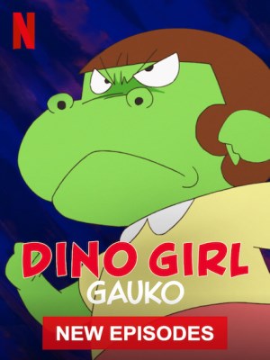 Xem phim Gauko - Cô Bé Khủng Long (Mùa 2) online