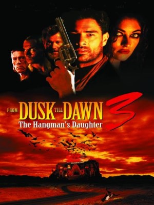 Con Gái Người Treo Cổ - From Dusk Till Dawn 3