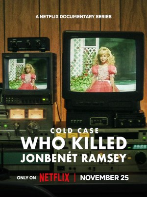 Vụ Án Bỏ Ngỏ: Ai Đã Giết JonBenét Ramsey